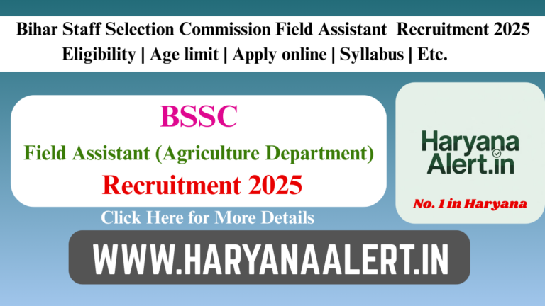 Bihar Staff Selection Commission (BSSC) Field Assistant Recruitment 2025-Apply online