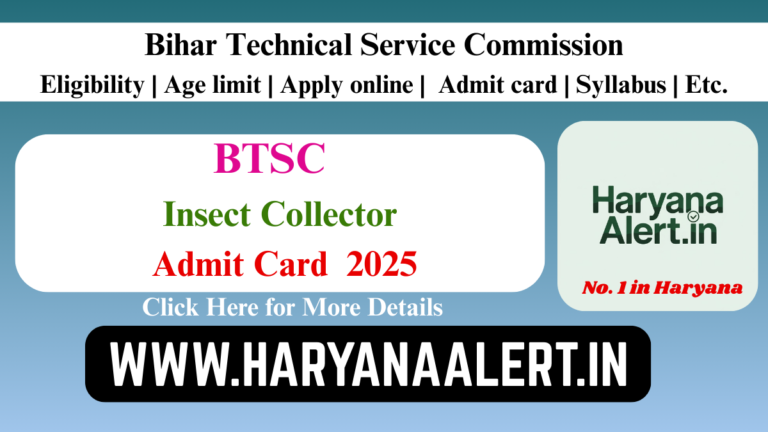 BTSC Insect Collector Admit Card 2025