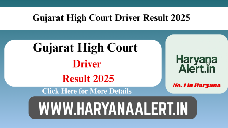 Gujarat High Court Driver Result 2025