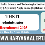THSTI Administrator Recruitment 2025 Apply before 15 April.